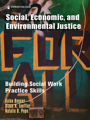 cover image of Social, Economic, and Environmental Justice
